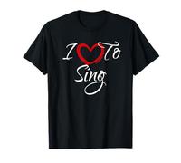 I Love To Sing, Amo cantare, mi piace cantare Maglietta