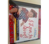 I Love to Sing!: Songs for Babies and Toddlers