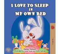 I Love to Sleep in My Own Bed