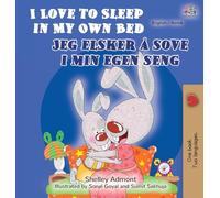 I Love to Sleep in My Own Bed (English Norwegian Bilingual Book)