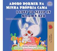 I Love to Sleep in My Own Bed (Portuguese English Bilingual Book - Portugal)
