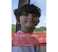 I Love Trains