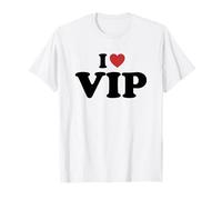 I Love VIP Maglietta