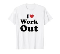 I Love Work out Maglietta