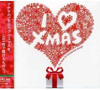 I Love Xmas-Best Of Christmas - I Love Xmas-Best Of Christmas