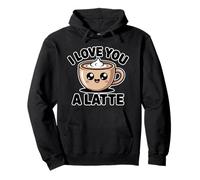 I Love You A Latte Felpa con Cappuccio