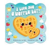 I Love You a Waffle Lot!