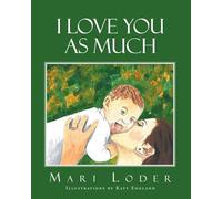 I Love You As Much