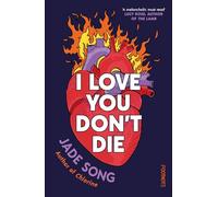 I Love You Don't Die