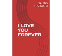 I LOVE YOU FOREVER