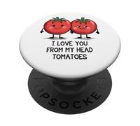 I Love You From My Head Pomodori Pun PopSockets PopGrip Adesivo