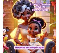 I LOVE YOU GRANDMA I LOVE YOU GRANDDAUGHTER