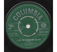 I Love You In The Same Old Way - Paul Anka 7" 45