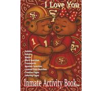 I love You: Inmate Activity Book - Football, Love You & Miss You Themes | 70+ Engaging Ativities | Jail & Prison Facility-Friendly | Includes Special ... Perfect for Holidays, Gifts & More (6" x 9")