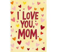 I love you Mom, Personalized Squared Grid Notebook, 50-sheet, 100 pages, format A5, glossy cover, Mother's Day: Cute and Practical Gift for Your Amazing Mom