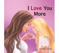 I Love You More