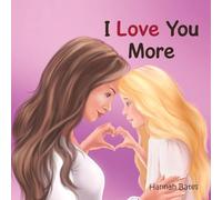I Love You More