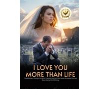 I Love You More Than Life: The Billionaire Thought His Wife Trapped Him Until Her Death Revealed She Had Been Saving Him All Along