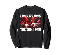 I Love You More The End I Win Gnomes for Valentines Couple Felpa
