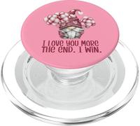 I Love You More The End I Win Pink Valentines Gnome PopSockets PopGrip per MagSafe