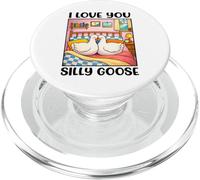 I Love You Silly Goose Romantic Couples Boyfriend Girlfriend PopSockets PopGrip per MagSafe