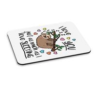 I Love You Solo Come Much Come i Love Addormentato PC Computer Mouse Pad Bradipo