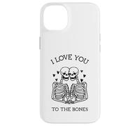 I Love You To The Bones (Grafica divertente) Custodia per iPhone 14 Plus
