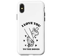 I Love You To The Bones (Grafica divertente) Custodia per iPhone X/XS