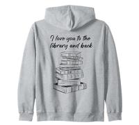 I Love You to The Library And Back: Women & Girl Book Reader Felpa con Cappuccio