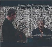 I Loves You Porgy - Giovanni Hoffer & Alessandro Altarocca (Audio cd)