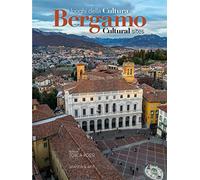 Libri Tosca Rossi - I Luoghi Della Cultura A Bergamo