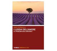 I luoghi dell'amore o Il problema degli universali