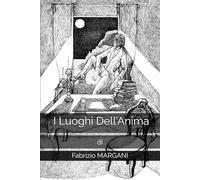 I Luoghi dell'Anima