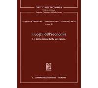 I luoghi dell'economia. Le dimensioni della sovranità