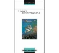 I luoghi dell'immaginario