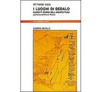 I luoghi di Dedalo. Elementi teorici dell'architettura