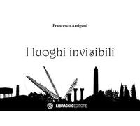 I luoghi invisibili