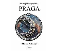 I luoghi magici di Praga