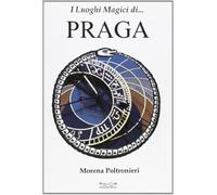 I luoghi magici di Praga