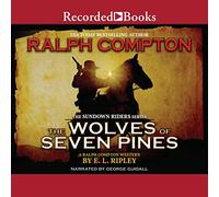 I lupi dei sette pini: un western di Ralph Compton (La serie Sundown Riders)