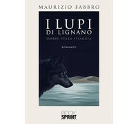 I lupi di Lignano