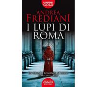 I lupi di Roma. La saga degli Orsini
