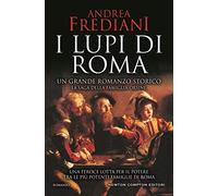 I lupi di Roma. La saga degli Orsini