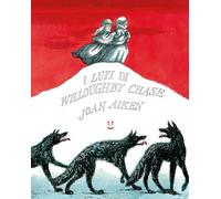 I lupi di Willoughby Chase