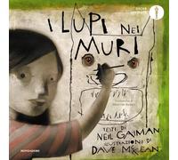 I lupi nei muri - Gaiman Neil, McKean Dave