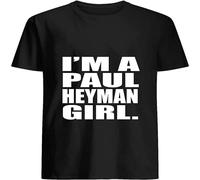 I M A Paul Heyman Girl 21 T Shirt for Men Unisex Black XXL