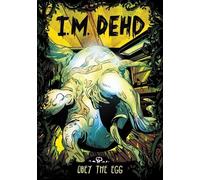 I M Dehd Obey the Egg (Copertina rigida) I.M. Dehd