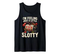 I’m Feeling Just A Little Slotty Funny Casino Slots Canotta