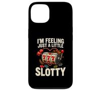 I’m Feeling Just A Little Slotty Funny Casino Slots Custodia per iPhone 13