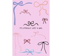 I’m Literally Just A Girl: The cutest notebook for jotting down your everyday thoughts!